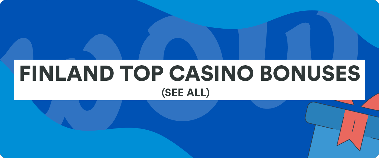 Finland Best Casino Bonuses Finland Best Casino Bonuses